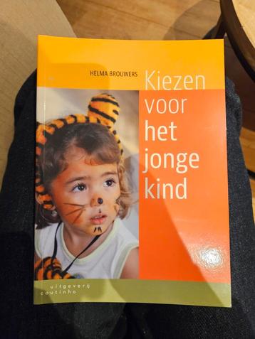 Kiezen voor het jonge kind - Helma Brouwers beschikbaar voor biedingen