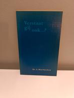 Verstaat gij ook...? Ds. A. Moerkerken - Netjes!, Boeken, Godsdienst en Theologie, Ophalen of Verzenden, Zo goed als nieuw, Ds. A. Moerkerken