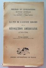 La fin de l'ancien régime, la révolution Américaine 1763-89, Gelezen, Philippe Sagnac, Europa, Ophalen of Verzenden