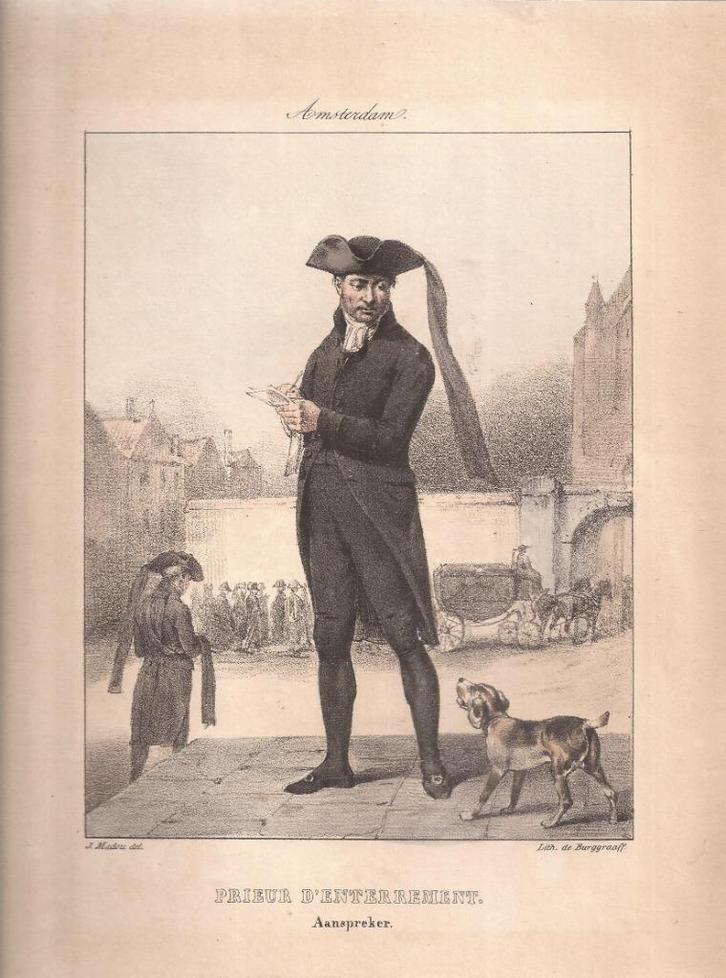 Amsterdam "Prieur d'Enterrement. / Aanspreker" Litho 1825/30, Antiek en Kunst, Kunst | Etsen en Gravures, Ophalen of Verzenden
