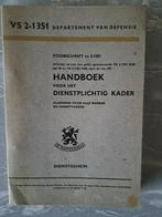 HANDBOEK VOOR HET DIENSTPLICHTIG KADER..., Verzamelen, Militaria | Algemeen, Ophalen, Nederland