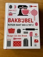 Rutger van den Broek - Bakbijbel, Boeken, Kookboeken, Rutger van den Broek, Zo goed als nieuw, Ophalen