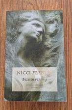 Nicci French - Bezeten van mij, Nicci French, Nederland, Ophalen, Gelezen