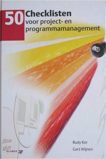 50 checklisten voor project- en programma management beschikbaar voor biedingen