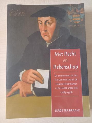 S. ter Braake - Met Recht en Rekenschap beschikbaar voor biedingen