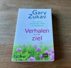 gary zukav verhalen voor de ziel intuitie reincarnatie boek, Ophalen of Verzenden, Zo goed als nieuw, Spiritualiteit algemeen