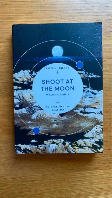 Shoot at the moon - William F. Temple - classic SF Paperback beschikbaar voor biedingen