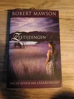 Robert Mawson - Zeetijdingen, Ophalen of Verzenden, Zo goed als nieuw, Nederland, Robert Mawson