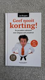 Geef nooit korting! Jos Burgers - Managementboek, Nieuw, Ophalen of Verzenden, Management, Jos Burgers