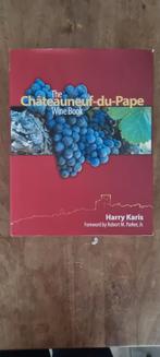 Châteauneuf-du-Pape Wine Book - Harry Karis, Gelezen, Harry Karis, Overige typen, Ophalen of Verzenden