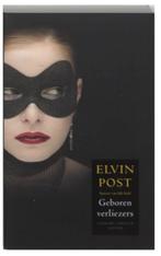 Elvin Post - Geboren verliezers, Ophalen of Verzenden, Zo goed als nieuw, Elvin Post