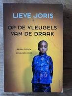 Lieve Joris - Op de vleugels van de draak / reizen tussen A, Boeken, Ophalen of Verzenden, Afrika