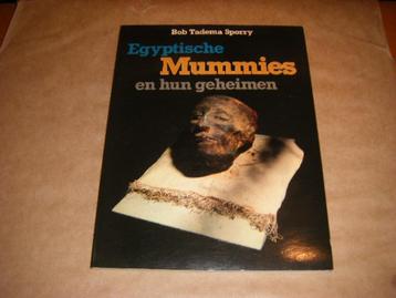 Bob Tadema Sporry - Egyptische Mummies en hun geheimen beschikbaar voor biedingen