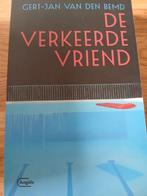 Gert-Jan van den Bemd - De verkeerde vriend, Ophalen of Verzenden, Zo goed als nieuw, Gert-Jan van den Bemd