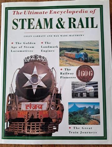The ultimate Encyclopedia of Steam & Rail – C. Garrit  beschikbaar voor biedingen