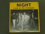 NIGHT - Love on the airwaves, 7 inch, Single, Ophalen of Verzenden, Zo goed als nieuw
