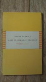 Onze Stralende Toekomst - J. Laurier, Boeken, Ophalen of Verzenden, Zo goed als nieuw, Nederland