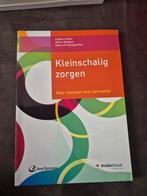 Kleinschalig zorgen voor mensen met dementie, Ophalen of Verzenden, Beta, Zo goed als nieuw, HBO