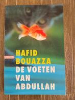 De voeten van Abdullah - Hafid Bouazza, Ophalen of Verzenden, Zo goed als nieuw, Hafid Bouazza
