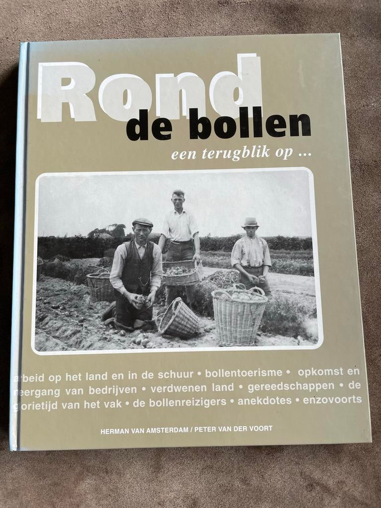 Bollenstreek- Rond de bollen: een terugblik op..., Boeken, Ophalen of Verzenden, Gelezen