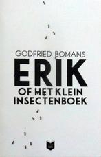 [Bomans, Godfried] - Erik. of het klein insectenboek, Ophalen of Verzenden, Zo goed als nieuw