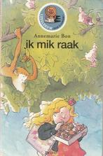 Ik mik raak - Annemarie Bon"", Boeken, Ophalen of Verzenden, Zo goed als nieuw, Annemarie Bon, Fictie algemeen