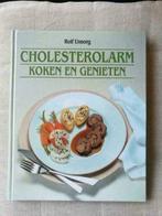 Rolf Unsorg - Cholesterolarm koken en genieten, Ophalen of Verzenden, Gelezen, Gezondheid en Conditie, Rolf Unsorg