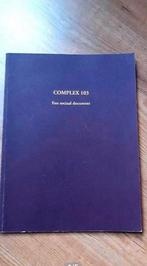 Rogier Alleblas - Complex 103, Ophalen of Verzenden