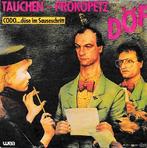 Döf (Tauchen Prokopetz) - Codo, Gebruikt, 7 inch, Single, Ophalen of Verzenden