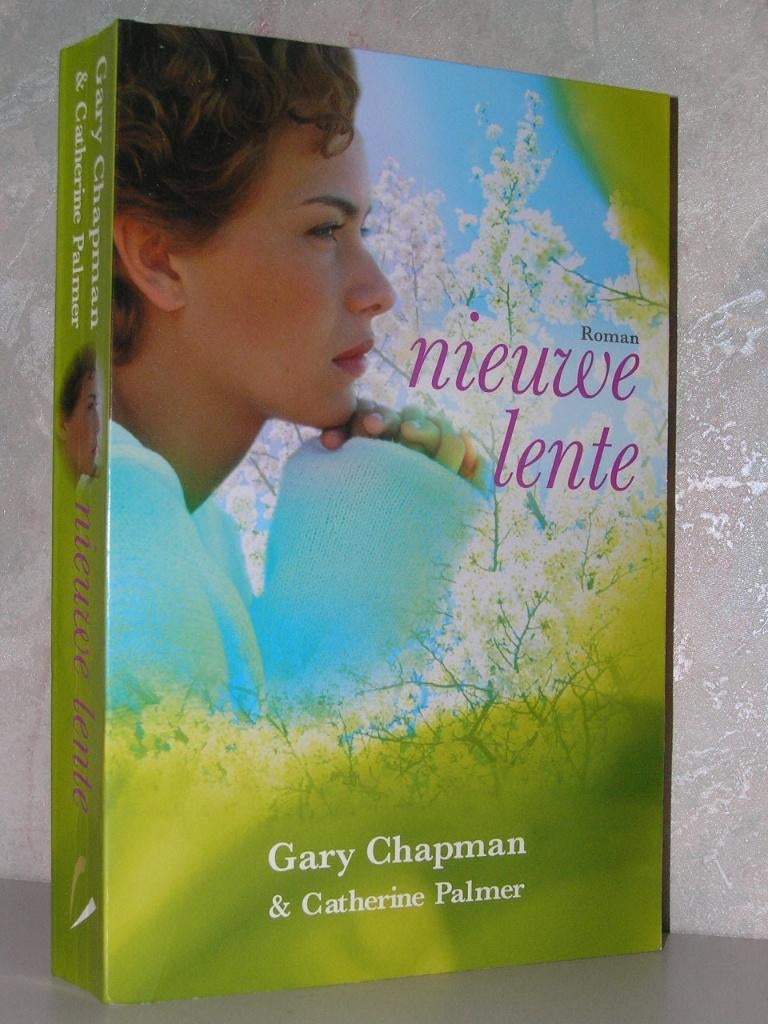 Gary Chapman & Catherine Palmer - Nieuwe lente (christelijk), Ophalen of Verzenden, Zo goed als nieuw