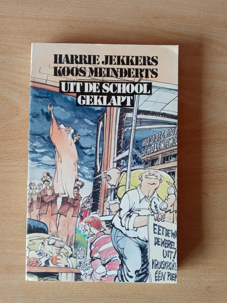 Harrie Jekkers: Uit de school geklapt, Boeken, Ophalen of Verzenden, Zo goed als nieuw, Nederland, Harrie Jekkers