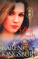 Karen Kingsbury - Diep geraakt, Ophalen of Verzenden, Gelezen
