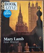 Bookazine Mary Lamb van Peter Ackroyd, Boeken, Ophalen of Verzenden, Gelezen, Peter Ackroyd