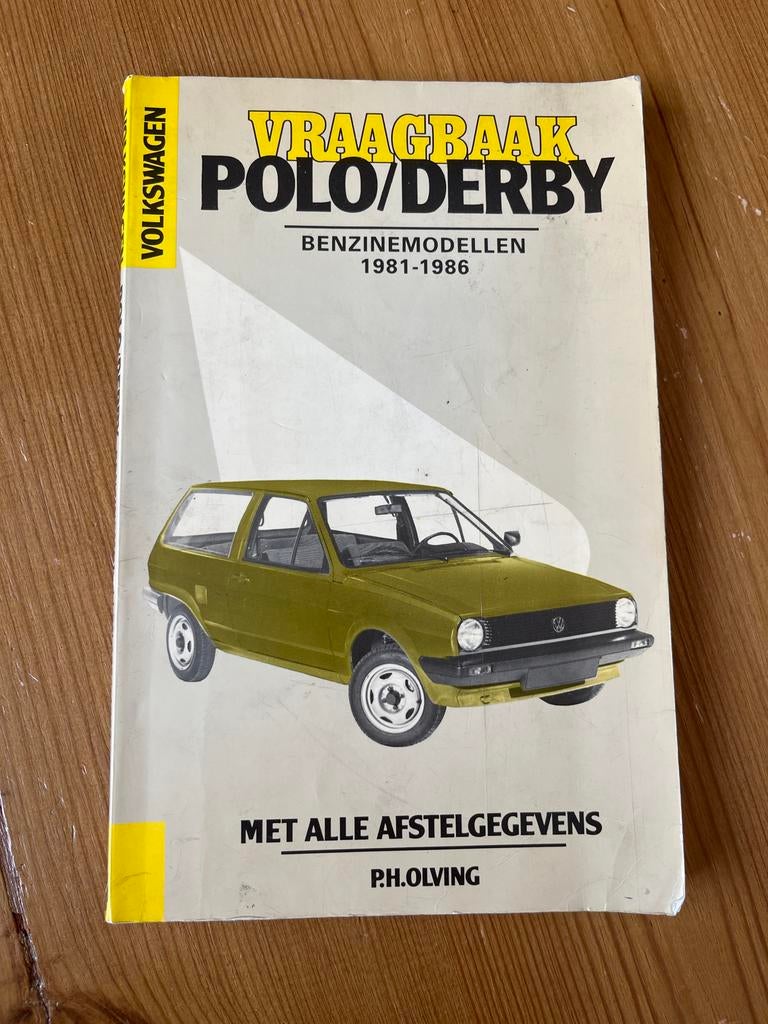 Vraagbaak VW Polo/Derby Benzine 1981-1986 - Onderhoudsgids, Ophalen of Verzenden