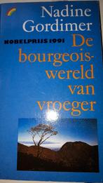 De bourgeoiswereld van vroeger - Nadine Gordimer, Boeken, Ophalen of Verzenden, Gelezen