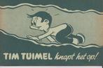 Tim Tuimel knapt het op, Eén stripboek, Ophalen of Verzenden, Gelezen