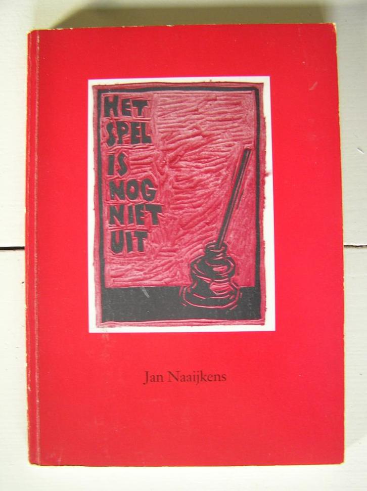 Het spel is nog niet uit. Jan Naaijkens -- Brabant, Boeken, Geschiedenis | Stad en Regio, Zo goed als nieuw, 20e eeuw of later