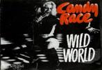 Candy race - wild world, Gebruikt, 7 inch, Single, Ophalen of Verzenden