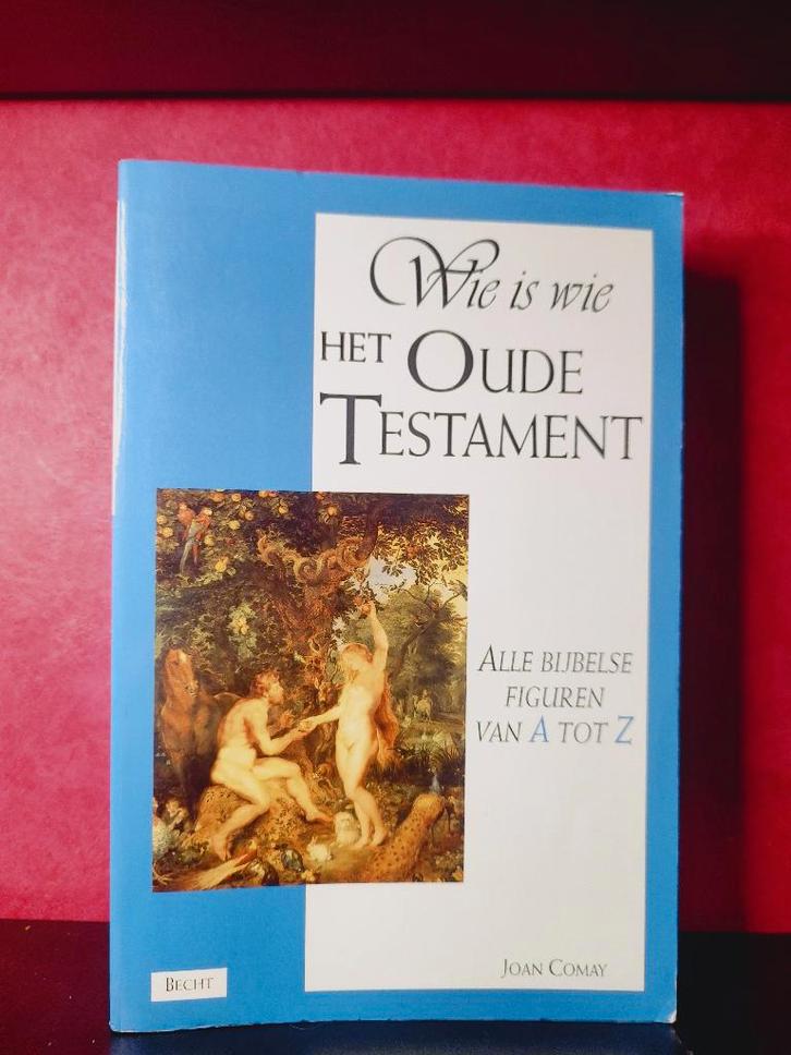 WIE IS WIE Het Oude Testament- Alle bijbelse figuren van A t, Boeken, Godsdienst en Theologie, Zo goed als nieuw, Christendom | Katholiek