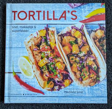 Kookboek Tortilla's - Machteld Smid beschikbaar voor biedingen