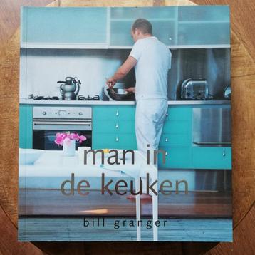 Man in de keuken - Bill Granger