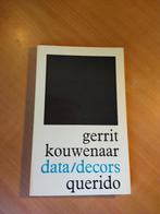 Kouwenaar, Gerrit. Data/decors, Boeken, Ophalen of Verzenden, Gelezen