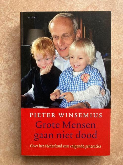 Grote Mensen gaan niet dood - Pieter Winsemius, Boeken, Politiek en Maatschappij, Zo goed als nieuw, Maatschappij en Samenleving