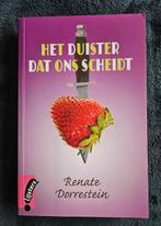 Renate Dorrestein - Het duister dat ons scheidt, Boeken, Gelezen, Renate Dorrestein, Ophalen of Verzenden, Fictie