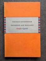Denkend aan Holland - Thomas Rosenboom (2005), Gelezen, Thomas Rosenboom, Ophalen of Verzenden, Nederland