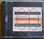 CD Simple Minds: Ballad of the Street, Verzenden, 2000 tot heden, Zo goed als nieuw