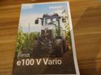Gezocht fendt E 100 Vario en 800 Vario folders, Verzenden, Nieuw, Folder