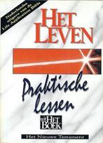 Het Leven (NT). Praktische lessen uit Het Boek, Ophalen of Verzenden, Gelezen, Christendom | Protestants