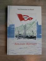 van Rotterdam tot Bazel - een eeuw Rijnvaart - P.G. Tacq, Verzenden, 20e eeuw of later, Zo goed als nieuw