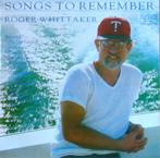 Roger Whittaker ‎– Songs To Remember, 1960 tot 1980, Gebruikt, Ophalen of Verzenden